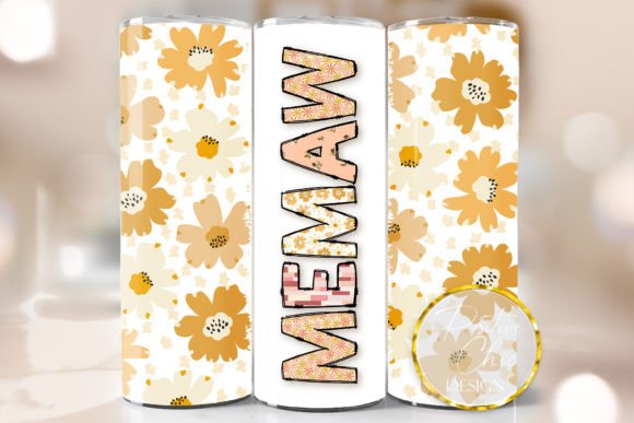 Memaw Floral Tumbler Wrap Mothers Day
